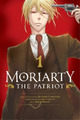 Ryosuke Takeuchi Moriarty the Patriot, Vol. 1 (Taschenbuch) Moriarty the Patriot