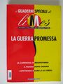 La Guerra Promessa. - I Quaderni Speciali di Limes Rivista Geopolitica 2003