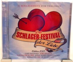 Das Schlager Festival der Liebe 2015 + 40 starke Songs auf 2 CD zum Verlieben +