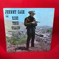 Johnny Cash Ride This Train 1965 UK Vinyl LP Originalplatte Old Doc Brown