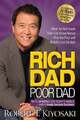 Rich Dad Poor Dad. 25th Anniversary Edition Kiyosaki, Robert T. Buch