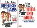 JOHN JAKES: Fackeln im Sturm Teil 1 + 2 - Die Erben Kains + Liebe und Krieg