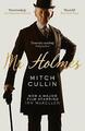 Mr. Holmes, von Mitch Cullin (Taschenbuch)