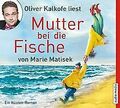 Mutter bei die Fische, 4 CDs von Marie Matisek | Buch | Zustand gut