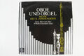 Oboe und Orgel - Musik 18 Jahrhundert 75957 Christopherus Schallplatte LP 31