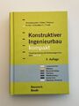 Konstruktiver Ingenieurbau kompakt 5. Auflage