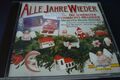 Alle Jahre wieder - Die schönsten Weihnachts-Melodien --- CD