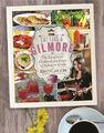 Eat Like a Gilmore: The Unofficial Cookbook for Fa by Carlson, Kristi 151071734X