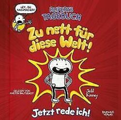 Ruperts Tagebuch - Zu nett für diese Welt!: Jetzt rede i... | Buch | Zustand gut*** So macht sparen Spaß! Bis zu -70% ggü. Neupreis ***