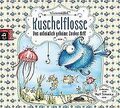 Kuschelflosse: Das unheimlich geheime Zauber-Riff von Mü... | Buch | Zustand gut