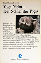 Yoga Nidra. Der Schlaf der Yogis. Ein Weg zum Gleichgewicht von Körper, Seele un