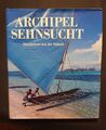 "Archipel Sehnsucht" Geschichten aus der Südsee GEO