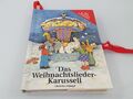 Das Weihnachtslieder-Karussell Ein dreidimensionales Karussell-Bilderbuch mit ei