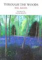 Through the Woods | H. E. Bates | Englisch | Taschenbuch | 2012