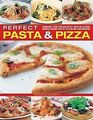 Perfect Pasta & Pizza: Fabulous Food Italian-style,... | Buch | Zustand sehr gut