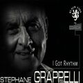 Grappelli, Stephane - I Got Rhythm - Grappelli, Stephane CD 9FVG FREE Shipping