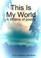 This Is My World Lucy Josephene Needham Taschenbuch Paperback Englisch 2018