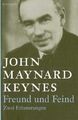 Freund und Feind - John Maynard Keynes -  9783937834009