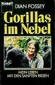 Gorillas im Nebel. Mein Leben mit den sanften Riesen. vo... | Buch | Zustand gut