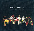Deadman - Live At The Saxon Pub