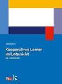 Kooperatives Lernen im Unterricht: Das Arbeitsbuch von W... | Buch | Zustand gut