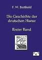 Die Geschichte der deutschen Hanse | Buch | 9783863821760
