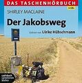 Der Jakobsweg: Das Taschenhörbuch. Autorisierte Hör... | Buch | Zustand sehr gut