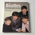 Die Beatles - Die Geschichten hinter den Songs von Steve Turner