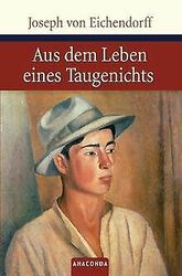 Aus dem Leben eines Taugenichts von Joseph von Eichendorff | Buch | Zustand gut*** So macht sparen Spaß! Bis zu -70% ggü. Neupreis ***