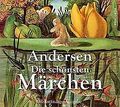 Die schönsten Märchen von Andersen, Hans Christian | Buch | Zustand sehr gut