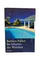 Barbara Parker - Im Schatten der Wahrheit - 1996 - Roman Thriller - ❤