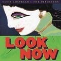 Elvis Costello The Imposters - Look Now - Elvis Costello The Imposters CD KJVG
