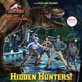 Hidden Hunters! (Jurassic World: Cam..., Behling, Steve