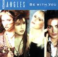 Bangles - Be With You 7in 1988 (VG/VG) .