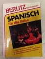 Berlitz Neuausgabe: SPANISCH für die Reise / Auflage von 1990