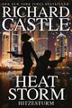 Heat Storm - Hitzesturm | Heat Storm - Hitzesturm | Richard Castle | Deutsch