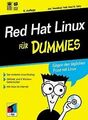 Red Hat Linux für Dummies. Gegen den täglichen Frust mit... | Buch | Zustand gut