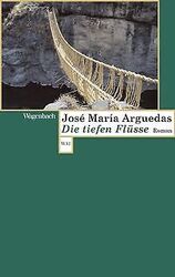 Die tiefen Flüsse von José María Arguedas | Buch | Zustand sehr gutGeld sparen & nachhaltig shoppen!