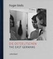 Die Ostdeutschen / The East Germans | Buch | 9783957970831