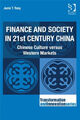 Finance Und Gesellschaft IN 21st Jahrhundert China: Chinese Culture Versu