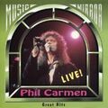 Phil Carmen Great hits (live) [CD]