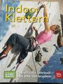 Indoor-Klettern: Das offizielle Lehrbuch zum DAV-Kletter... | Buch | Sehr Gut