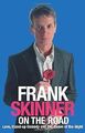 Frank Skinner unterwegs: Liebe, Stand-up Comedy und die Königin der Nacht, Skifahren