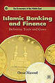 Islamisches Bank- und Finanzwesen: Endgültige Texte und Fälle (Die Ökonomie der M