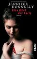 Das Blut der Lilie: Roman von Donnelly, Jennifer | Buch | Zustand gut