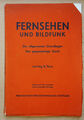 Fernsehen u. Bildfunk 1935 Thun Bildfehler Abtastung Gleichlauf Sender Empfänger