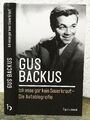 Gus Backus  SIGNIERT – Ich esse gar kein Sauerkraut – Die Autobiografie