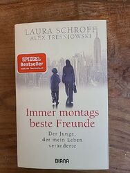 Immer montags beste Freunde von Laura Schroff (2020, Taschenbuch)