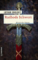 Lothar Englert / Radbods Schwert
