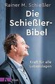 Die Schießler-Bibel von Schießler, Rainer M. | Buch | Zustand sehr gut